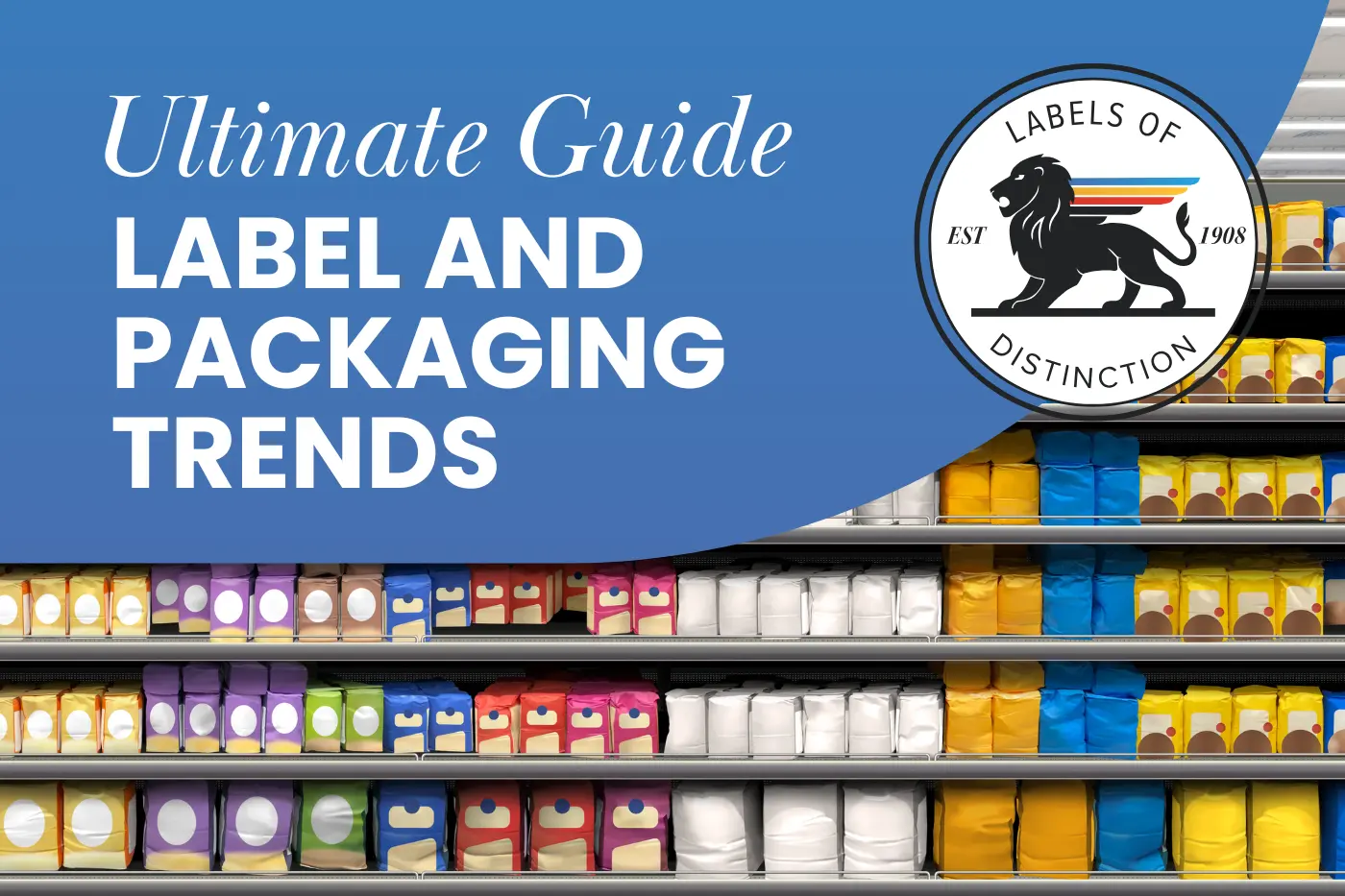 2025 Label and Packaging Design Trends You Shouldn’t Miss
